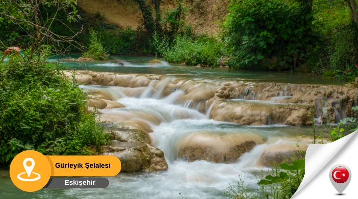 Gürleyik Şelalesi Eskişehir Eskişehir Gürleyik Şelalesi