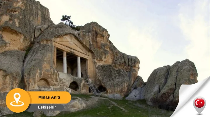 Midas Anıtı Eskişehir Eskişehir Midas Anıtı