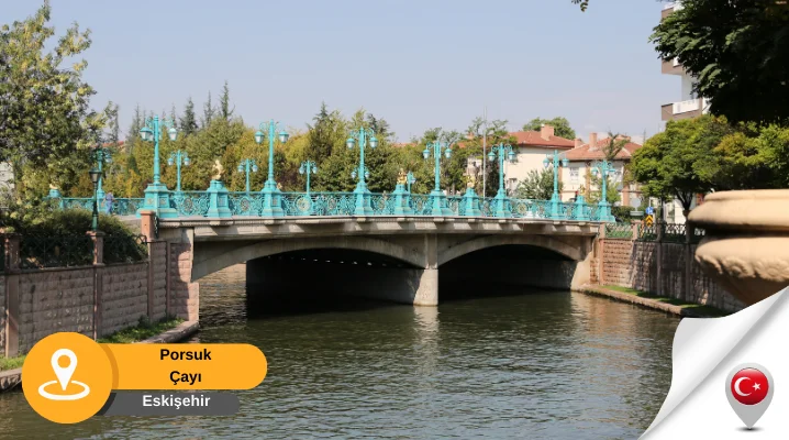 Porsuk Çayı Eskişehir Eskişehir Porsuk Çayı