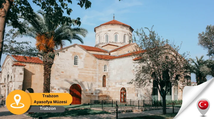 Ayasofya Müzesi Trabzon Ayasofya Trabzon