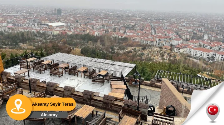Seyir Terası Aksaray Aksaray Seyir Terası