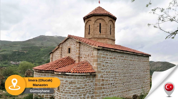 İmera Olucak Manastırı Gümüşhane Gümüşhane İmera Olucak Manastırı