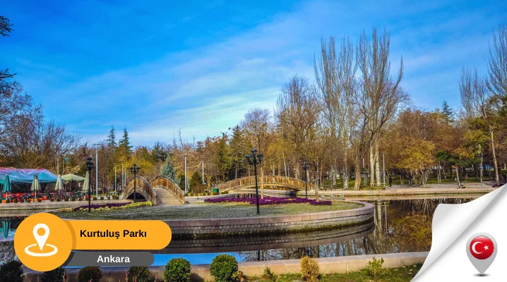 Kurtuluş Parkı Çankaya Kurtuluş Parkı Ankara
